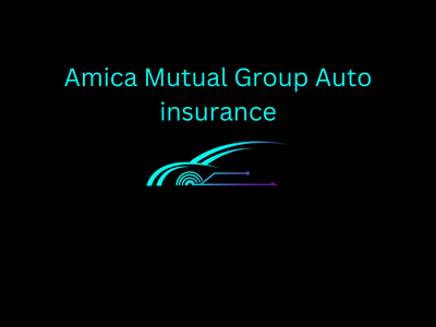 amica mutual group auto insurance