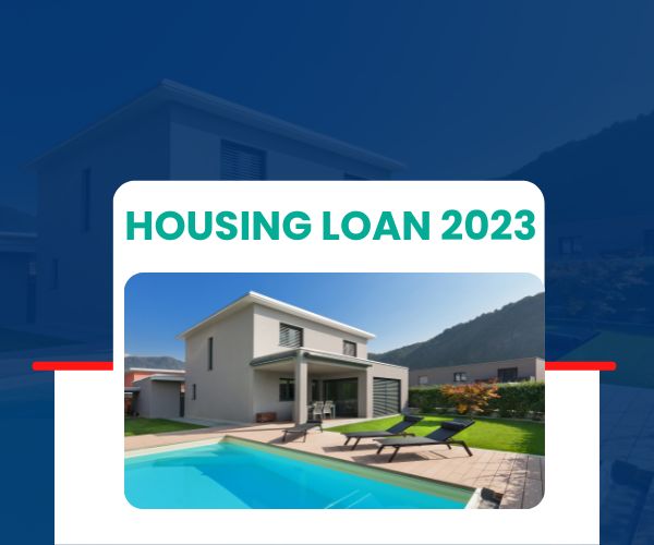 Housing loan 2023