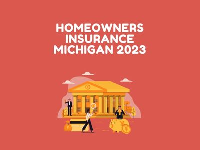 homeowners insurance michigan 2023
