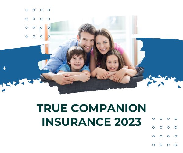 true companion insurance 2023