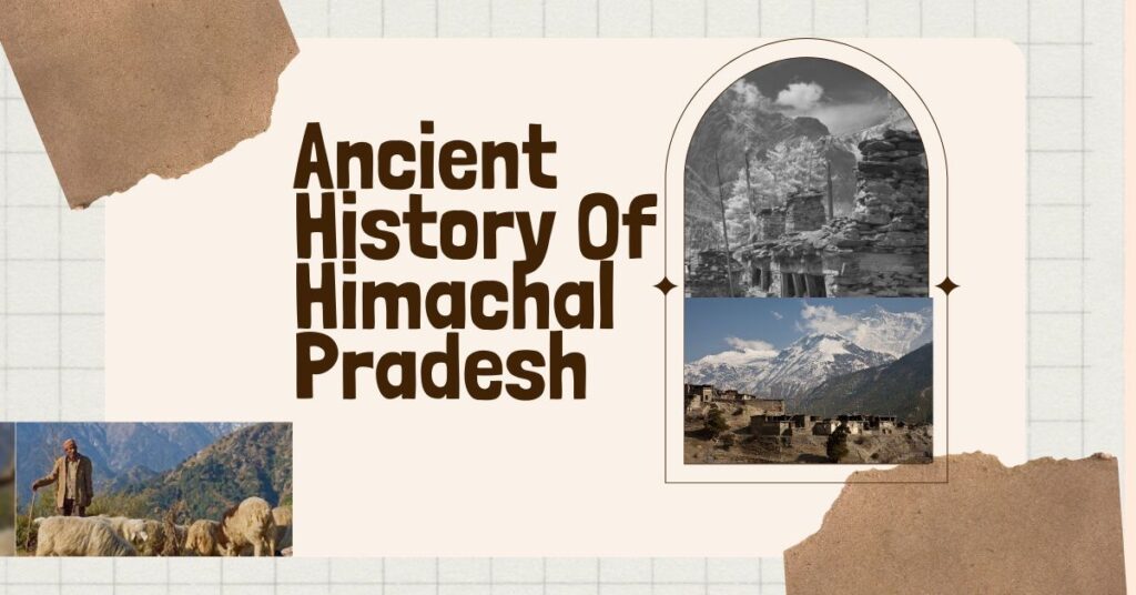 ancient history of himachal pradesh